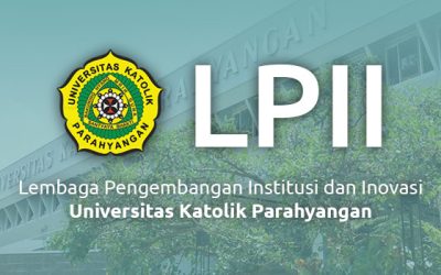 LPII Unpar Siap Menjawab Tantangan Hilirisasi dan Inovasi