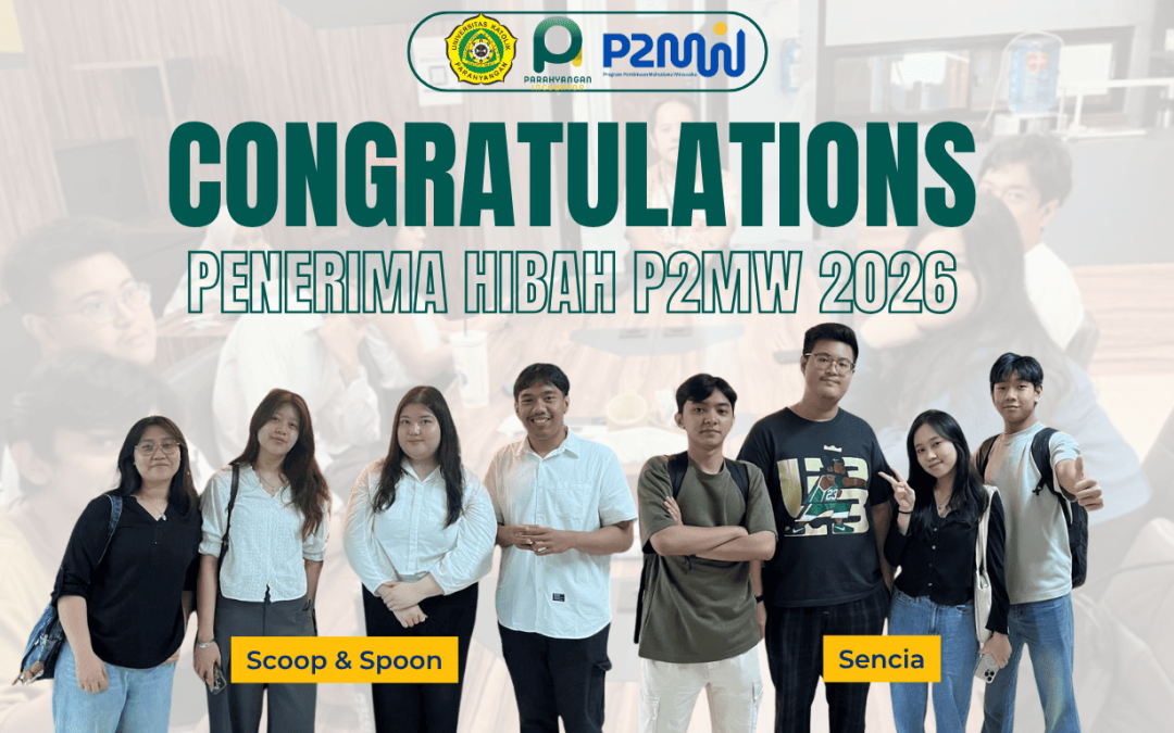 Dua Tim Wirausaha Mahasiswa UNPAR Raih Pendanaan Program P2MW 2026